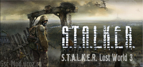 S.T.A.L.K.E.R. Lost World 3